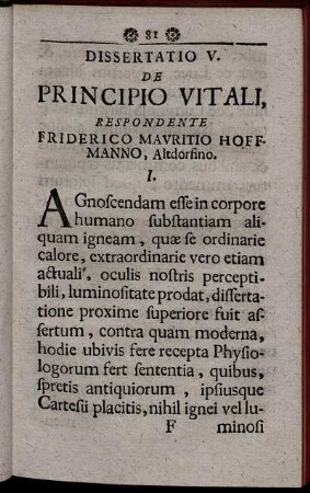 Dissertatio V. De Principio Vitali, Respondente Friderico Mauritio Hoffmanno, Altdorfino.