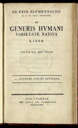 Io. Frid. Blvmenbachii ... De Generis Hvmani Varietate Nativa Liber : Cvm Figvris Aeri Incisis