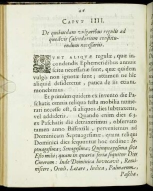 Caput IIII. De quibus vulgaribus regulis ad quodvis Calendarium constituendum necessariis.