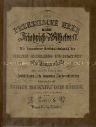 Bildband mit Abbildungen der Uniformen des Preußischen Heeres unter König Friedrich Wilhelm IV.