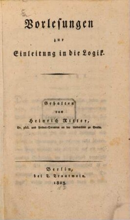 Vorlesungen zur Einleitung in die Logik