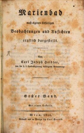 Marienbad nach eigenen bisherigen Beobachtungen und Ansichten ärztlich dargestellt, 1