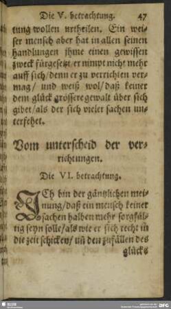 Die VI. Betrachtung. Vom unterscheid der verrichtungen