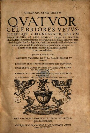 Germanicarum rerum quatuor celebriores vetustioresque chronographi