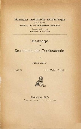 Beiträge zur Geschichte der Tracheotomie