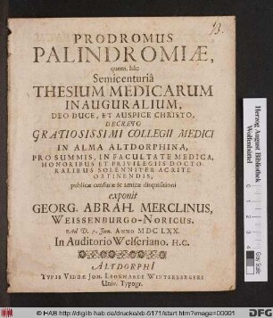 Prodromus Palindromiae, quem, hac Semicenturia Thesium Medicarum Inauguralium