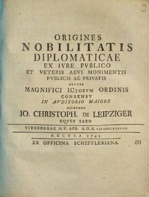 Origines nobilitatis diplomaticae ex iure publico et veteris aevi monimentis publicis ac privatis erutas