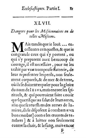 XLVII. Dangers pour les Missionnaires en de telles Mißions