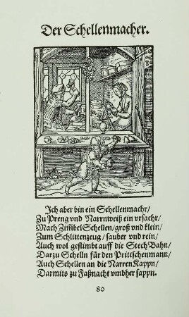 Der Schellenmacher : Amman, Jost: Der Schellenmacher. 1568. Holzschnitt mit Versen aus dem Ständebuch des Hans Sachs, Blatt 80