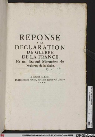 Reponse A La Declaration De Guerre De La France Et au second Memoire de Malbron de la Noüe