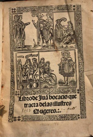 Libro de Boccaccio que tracta de las illustres Mugeres