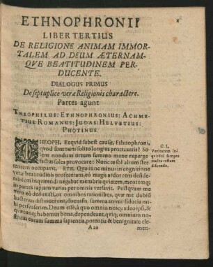 Dialogus Primus. De septuplice verae Religionis charactere.