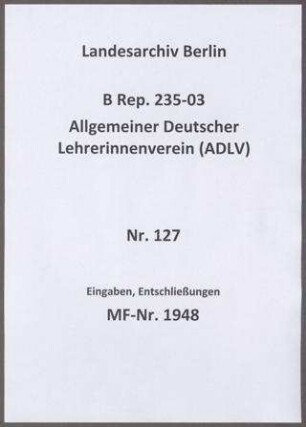 Eingaben, Entschließungen
