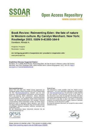 Book Review: Reinventing Eden: the fate of nature in Western culture. By Carolyn Merchant. New York: Routledge 2003. ISBN 0-41593-164-9