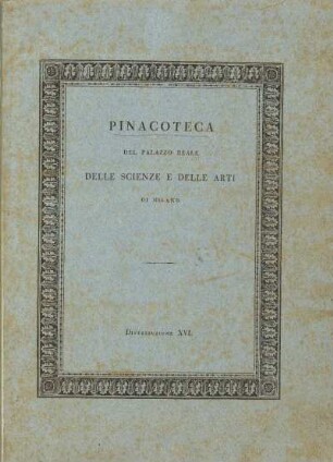 Distributione 16: Scuola Bolognese, No. XVIII, XIX; Scuola Veneziana, No. XXIII, XIV