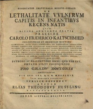 Diss. inaug. med. leg. de lethalitate vulnerum capitis in infantibus recens natis