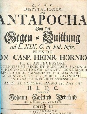Disputationem De Antapocha Von der Gegen-Quittung ad L. XIX. C. de Fid. Instr.