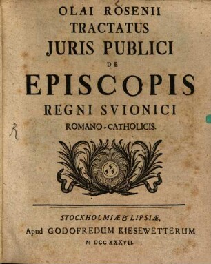 Tractatus iuris publici de episcopis regni Svionici Romano-catholicis