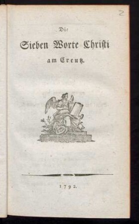 Die Sieben Worte Christi am Creutz
