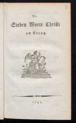 Die Sieben Worte Christi am Creutz