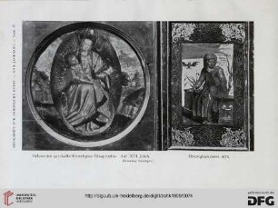 Zwei Hinterglasmalereien des XVI. und XVII. Jahrh.