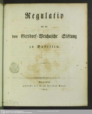 Regulativ für die von Gersdorf-Weichaische Stiftung zu Budissin