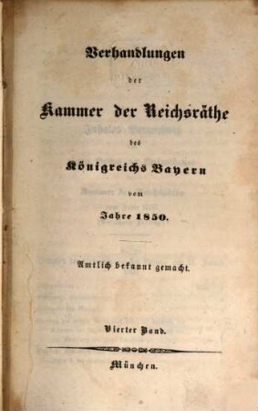 Verhandlungen der Kammer der Reichsräthe des Königreiches Bayern. Protokoll-Band. [63] = 1850,4