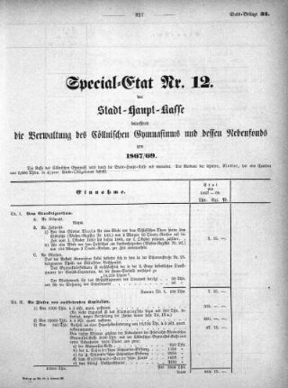 1867,32: Special-Etat Nr. 12 der Stadt-Haupt-Kasse betreffend die Verwaltung des Cöllnischen Gymnasiums und dessen Nebenfonds pro 1867/69