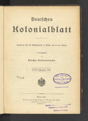 27.1916: Deutsches Kolonialblatt : Amtsbl. für d. Schutzgebiete in Afrika u. d. Südsee