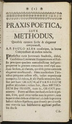 Praxis Poetica, sive Methodus, Quodvis carmen facile & eleganter componendi,