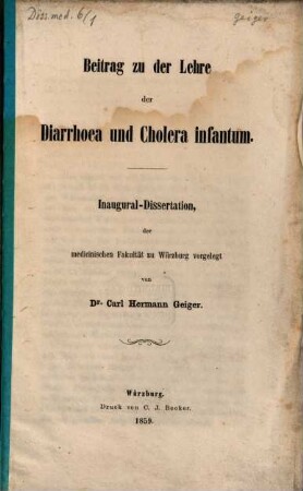 Beitrag zu der Lehre der Diarrhoea und Cholera infantum