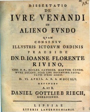 Dissertatio De Ivre Venandi In Alieno Fvndo