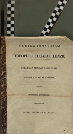 Mortem immaturam Theophili Eduardi Lenzii ... lugent professores Dorpatenses