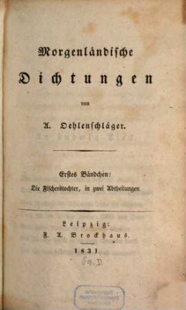 Morgenländische Dichtungen, 1. Die Fischerstochter