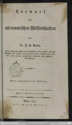 Entwurf der astronomischen Wissenschaften : mit 7 Kupfertafeln