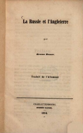 La Russie et l'Angleterre : Traduit de l‛Allemand