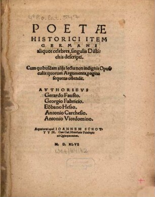 Poetae historici item Germani aliquot celebres, singulis distichis descripti