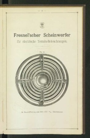 Fresnel'scher Scheinwerfer für electrische Terrain-Beleuchtungen.