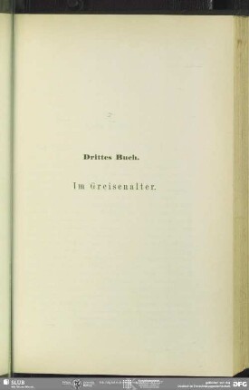 Drittes Buch. Im Greisenalter