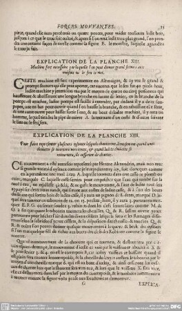EXPLICATION DE LA PLANCHE XIII. Machine fort necessaire par laquelle l' on peut donner grand secours aux maisons ou le feu ce met.