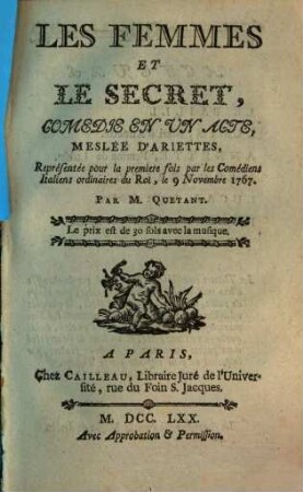 Les Femmes Et Le Secret : Comédie En Un Acte, Meslée D'Ariettes