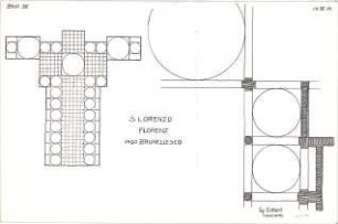 Eckert, Georg; München; Studienarbeiten - S. Lorenzo in Florenz (Grundriss, Teilgrundriss)
