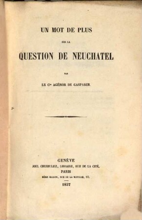 Un mot de plus sur la question de Neuchâtel