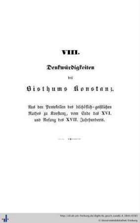 VIII. Denkwürdigkeiten des Bistums Konstanz.
