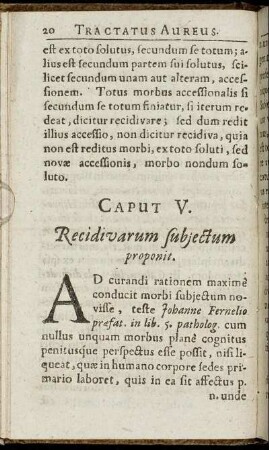 Caput V. Recidivarum subjectum proponit.