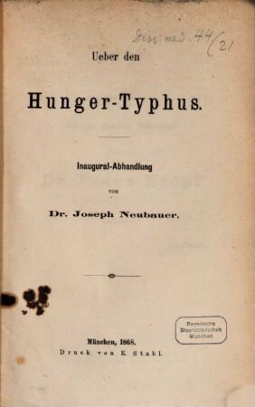 Ueber den Hunger-Typhus : Inaug. Abh.