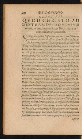 Caput VII. Quod Christo Ad Dextram Dei Dominium omnium creaturarum iuxta Humanitatem commissum & datum sit.