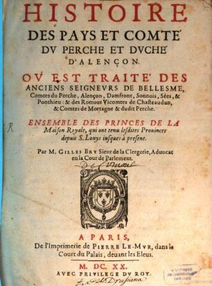 Histoire des pays et comté du Perche et duche d'Alençon