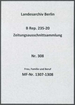 Frau, Familie und Beruf