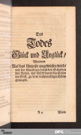 Des Todes Glück und Unglück [...].